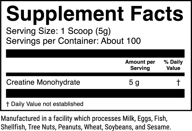 Micronized Creatine Monohydrate 100 servings nutrition facts panel